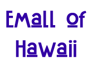 Emall of Hawaii