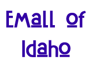 Emall of Idaho