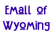 Emall of Wyoming
